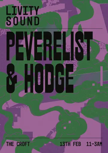 Livity Sound w/ Peverelist & Hodge at The Croft Livity Sound w/ Peverelist & Hodge at The Croft
