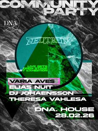 ART HOUSE COMMUNITY PARTY (5€ entry) : DNA. x NEUTRUM: Live Acts, DJ Sets & Art Exhibition at DNA. Art Club