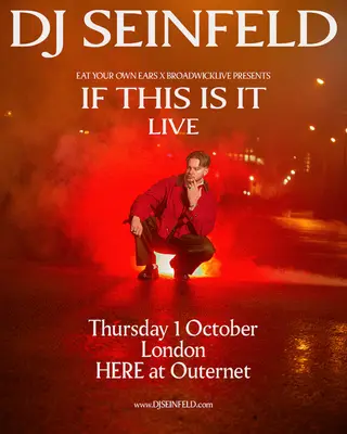 DJ Seinfeld presents 'If This Is It' LIVE at HERE DJ Seinfeld presents 'If This Is It' LIVE at HERE