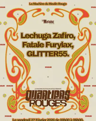 La Machine présente Quartiers Rouges at La Machine Du Moulin Rouge La Machine présente Quartiers Rouges at La Machine Du Moulin Rouge