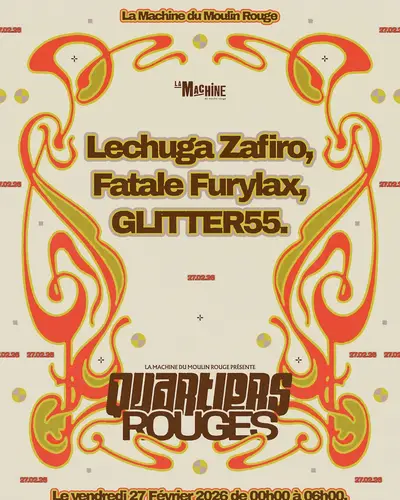 La Machine présente Quartiers Rouges - EDM event at La Machine Du Moulin Rouge in Paris