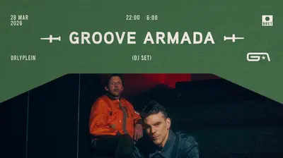 Groove Armada (DJ Set) Groove Armada (DJ Set) - EDM event at BRET in Amsterdam