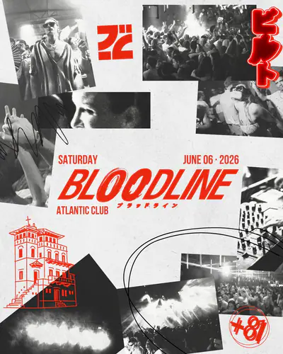 BLOODLINE - EDM event at Atlantic Club in Barcelona