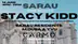 SARAU presents Stacy Kidd