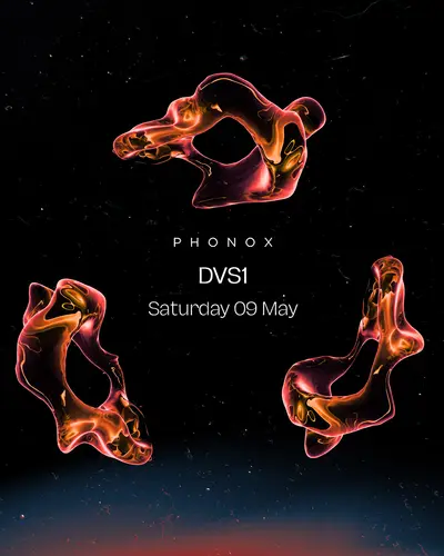 Phonox: DVS1 & Special Guest  - EDM event at Phonox in London