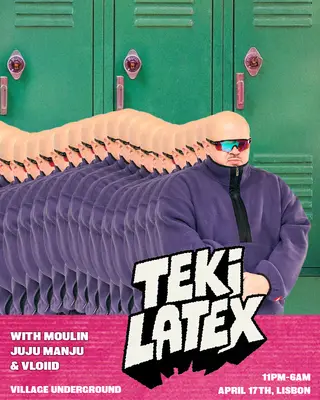 Midnight In Lisbon With: Teki Latex at Village Underground Lisboa