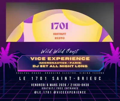 Wild Wild Ouest: Vice Experience (micronautics / Paris) at Le 1701 Wild Wild Ouest: Vice Experience (micronautics / Paris) at Le 1701 - EDM event at TBA - Le 1701 Saint Brieuc in Cape Town