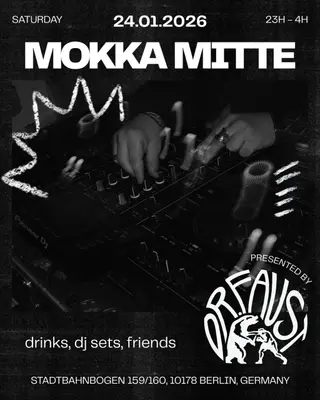 DR. FAUST MOKKA MITTE  at Mokka Mitte Bar / James Simon Park
