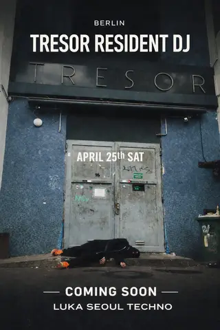 Max Durante - Tresor Berlin Resident at Luka Max Durante - Tresor Berlin Resident at Luka