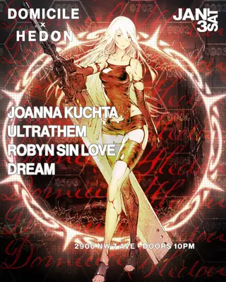 Domicile x Hedon presents: Joanna Kuchta at Domicile