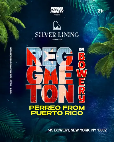 REGGAETON on Bowery - PERREO from PUERTO RICO Party NYC - EDM event at Silver Lining Lounge in New York City