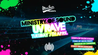 The Milkshake, Ministry Of Sound UV Rave - EDM event at Ministry Of Sound in London