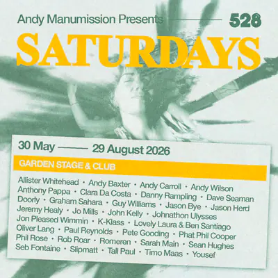 ANDY MANUMISSION PRESENTS SATURDAYS CLOSING - EDM event at 528 Ibiza in Ibiza