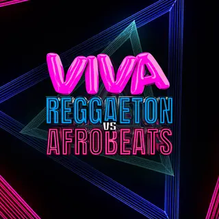 VIVA Reggaeton v.s Afrobeats at Fire