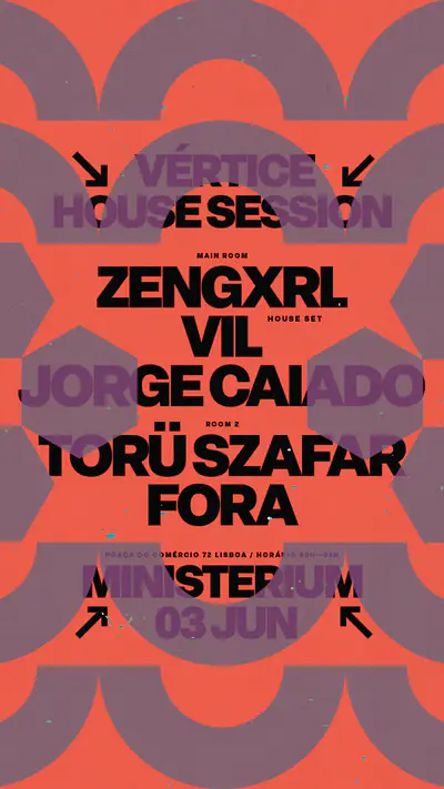 Vértice - House Session Vértice - House Session - EDM event at Ministerium Club in Lisbon