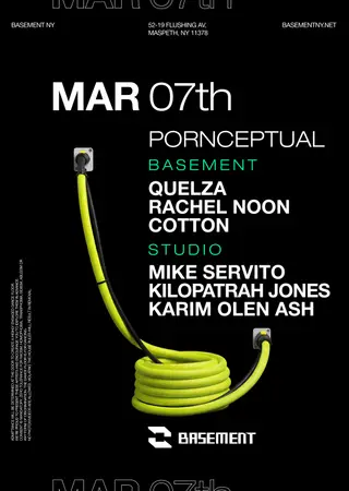 Pornceptual: Quelza / Rachel Noon / cotton / Mike Servito / Kilopatrah Jones / Karim Olen Ash at BASEMENT