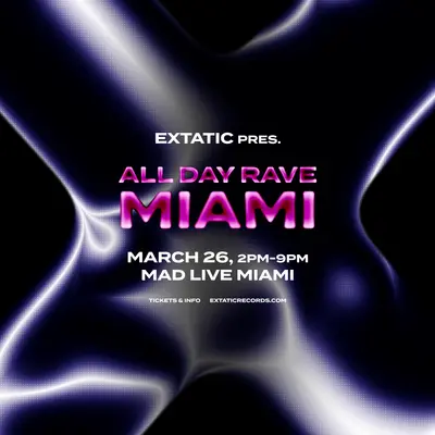 ALL DAY RAVE - EDM event at MAD Club Live in Miami