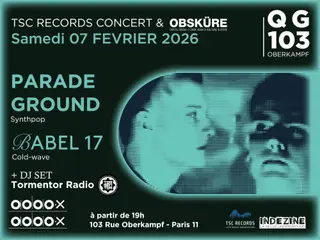 Dark Night Party: Parade Ground ✜ Babel 17 ✜ DJ Set Tormentor Radio Show at Quartier Général