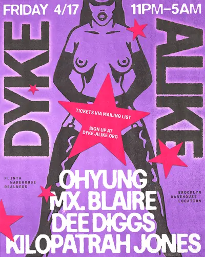 dyke alike dyke alike - EDM event at TBA - Brooklyn Warehouse in New York