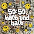 50:50, halb und halb thumbnail