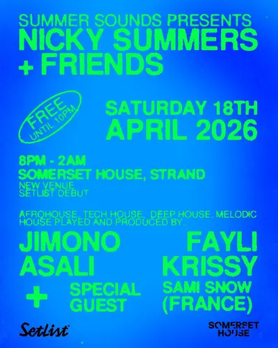 SETLIFE presents SUMMER SOUNDS By NICKY SUMMERS - EDM event at Setlist @ Somerset House in London