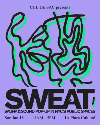 SWEAT #04: A Sauna & Sound Pop Up at La Plaza Cultural