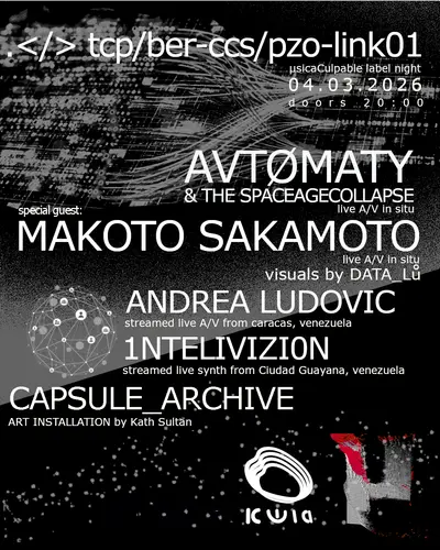 tcp-ber-ccs/pzo-link01 - EDM event at TBA - Kwia in Berlin