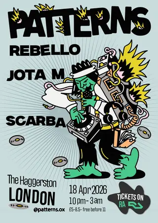 Patterns- Jota M, Rebello, SCARBA at The Haggerston Patterns- Jota M, Rebello, SCARBA at The Haggerston