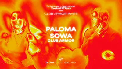 Club Armor invite Paloma Le Friant & Sowa - EDM event at La Java in Barcelona