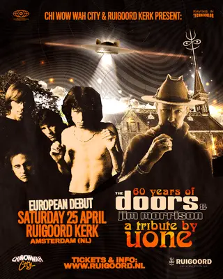 60 Years of The Doors & Jim Morrison: A Tribute by Uone at Ruigoord 60 Years of The Doors & Jim Morrison: A Tribute by Uone at Ruigoord
