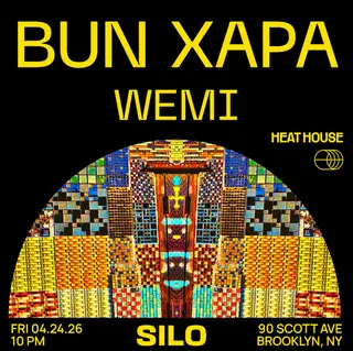 Heat House: Bun Xapa at SILO
