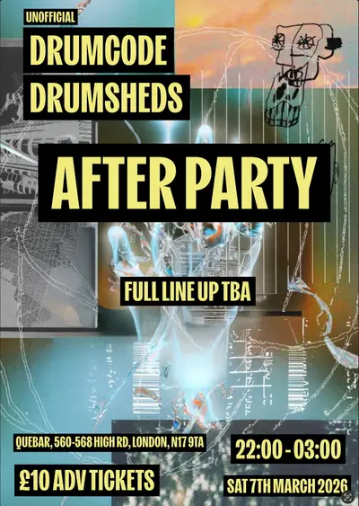 Drumcode Drumsheds - Unofficial After Party - EDM event at TBA - Tottenham in London