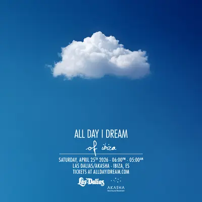 All Day I Dream - EDM event at Akasha Las Dalias Club - Ibiza in Ibiza