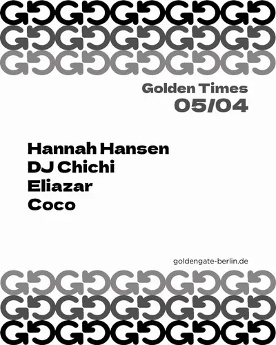 Golden Times - EDM event at Golden Gate in Berlin