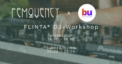 FEMQUENCY FLINTA *DJ Workshop - EDM event at Beate Uwe in Berlin