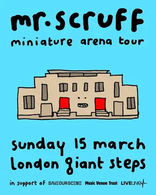 Mr. Scruff's Miniature Arena Tour - London at The Bath House Mr. Scruff's Miniature Arena Tour - London at The Bath House