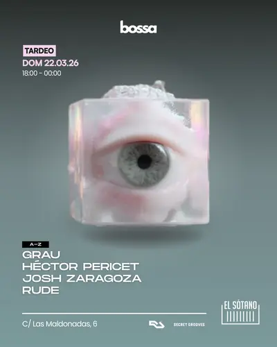 BOSSA TARDEO: Grau, Héctor Pericet, Josh Zaragoza, Rude - EDM event at EL SÓTANO in Miami
