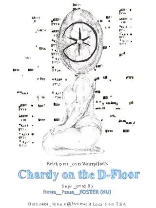 Relek presents: WaterPi$tol's 'Chardy on the D-Floor' at TBA