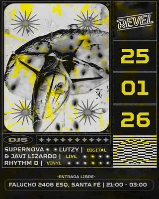 Revel Night ; SUPERNOVA & JAVI LIZARDO ; LUTZY ; RHYTHM D at TBA - REVEL MAR DEL PLATA