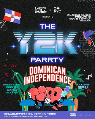 Dominican Independence 2000s Forever Parrty THE Y2K Parrty at Mehanata at Mehanata Bar