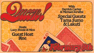 Queen! feat. Tama Sumo & Lakuti - Derrick Carter - Michael Serafini at smartbar