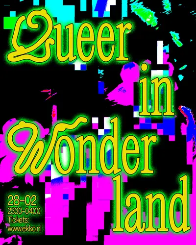 Queer In Wonderland - EDM event at EKKO in Utrecht