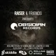 RAISER & Friends presents: Obsidian Records - Drum and Bass