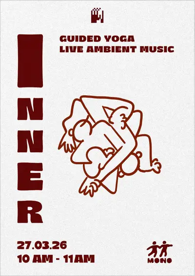 INNER guided yoga with live ambient music - EDM event at Mono in Rotterdam