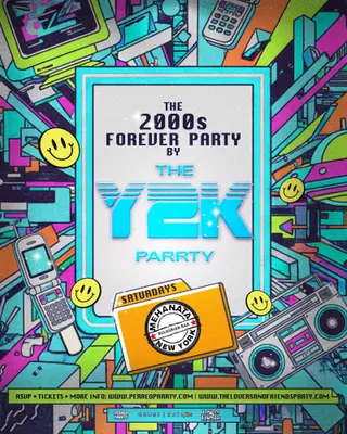 The 2000s Forever Parrty by THE Y2K Parrty - Saturdays at Mehanata NYC at Mehanata Bar