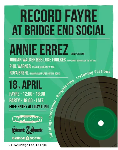 Peppermint Records & Plant & Deck Record Fayre: Record Store Day w/Annie Errez - EDM event at TBA - Bridge End Social in Leeds