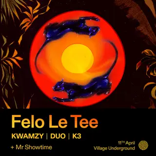 Labyrinth presents: Felo Le Tee at Village Underground