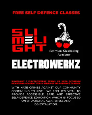 FREE SELF DEFENCE CLASSES at Electrowerkz FREE SELF DEFENCE CLASSES at Electrowerkz