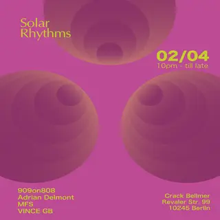 Solar Rhythms at Crack Bellmer Solar Rhythms at Crack Bellmer