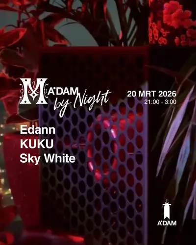 Madam by Night invites: EDEN - EDM event at Madam in Amsterdam
